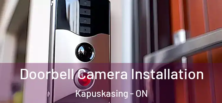  Doorbell Camera Installation Kapuskasing - ON