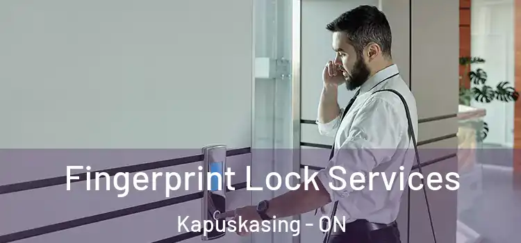 Fingerprint Lock Services Kapuskasing - ON